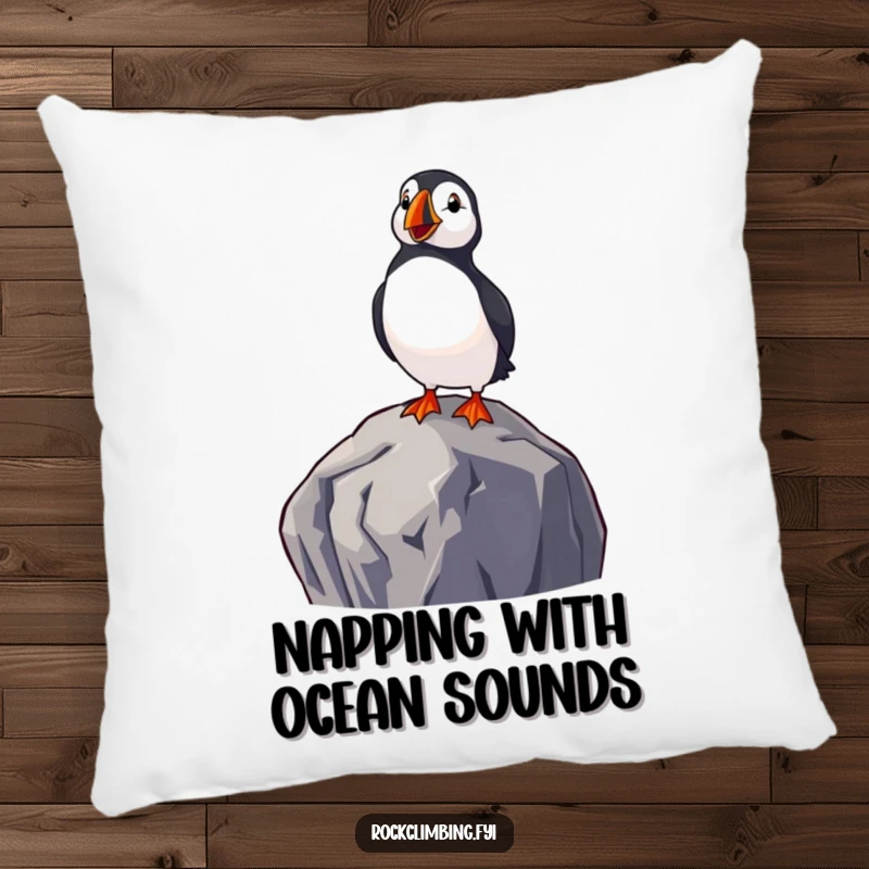Funny pillow featuring a delighted puffin perched on a rock overlooking the sea, adding cozy humor and coastal delight.