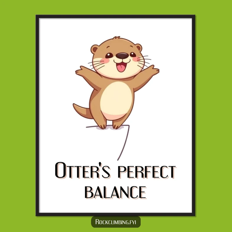 Funny Otter Balance Digital Art Print - Hilarious Wall Decor for Wildlife Enthusiasts