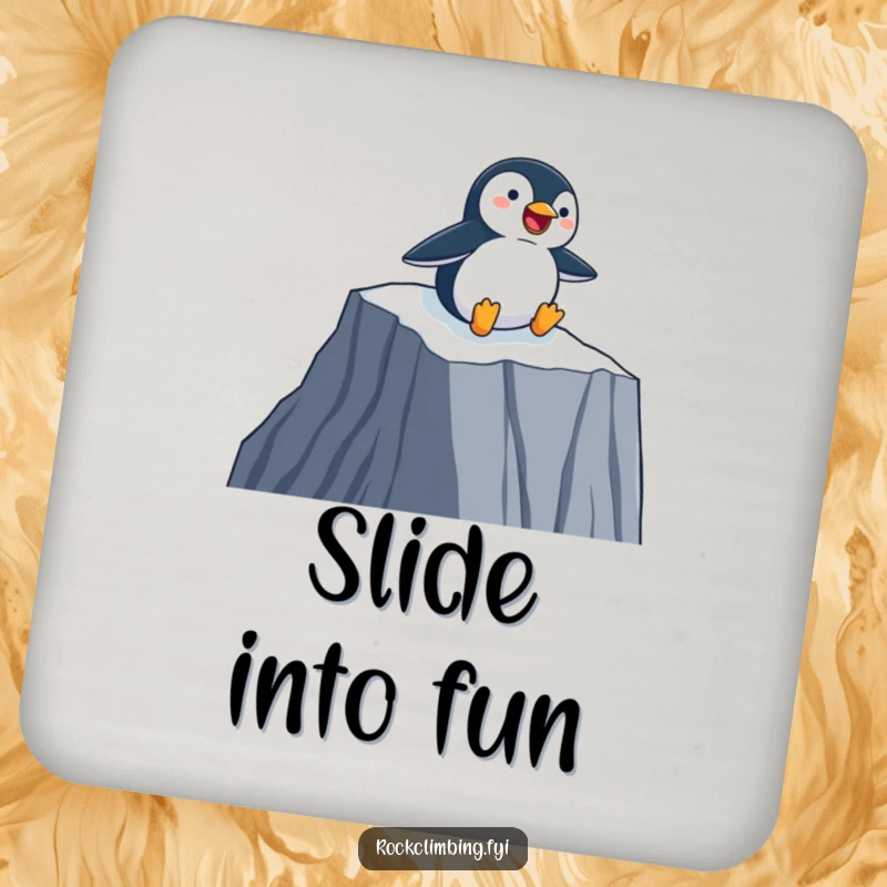 Funny Drink Coaster with a happy penguin sliding down a sheer cliff face on its belly, a humorous and protective accessory.