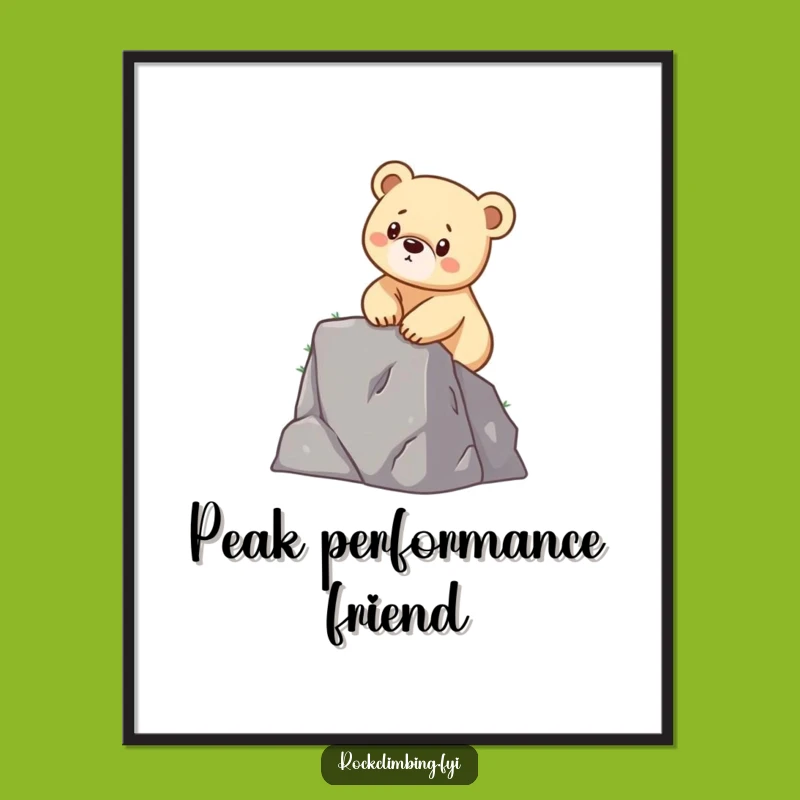 Funny Bear Cub Climbing Poster: Motivational Art for Adventurers
