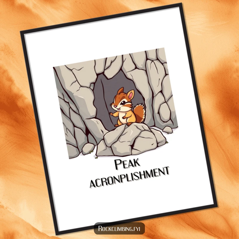 Funny chipmunk rock poster showing a brave chipmunk navigating a jagged rock formation. Humorous wall art for adventurers.