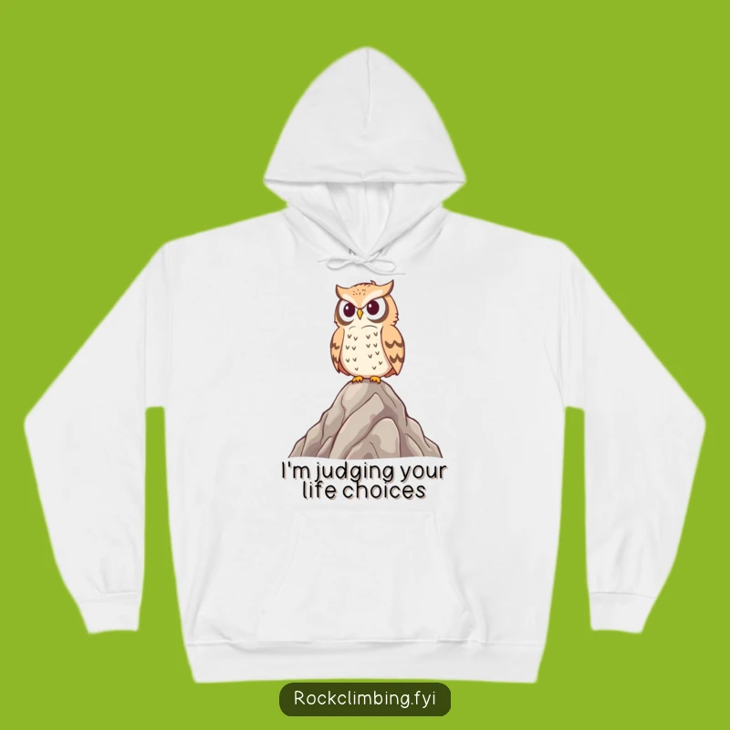Funny Proud Owl Peak Surveyor Hoodie - Cozy and Hilarious Bird Lover Gift