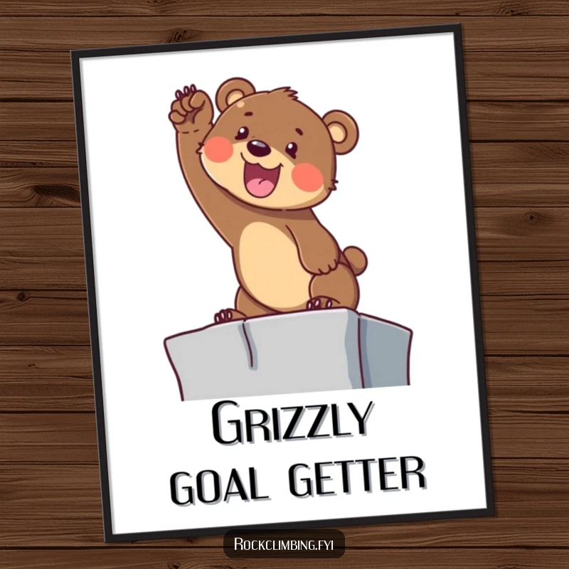 Funny Free Printable Wall Art: Determined bear cub reaching for a high ledge with a cheerful yelp, symbolizing ambition.
