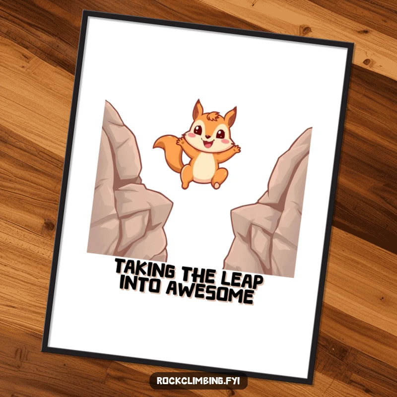 Funny free printable wall art: a smiling squirrel soaring through the air between two distant rocky ledges, symbolizing bold action.