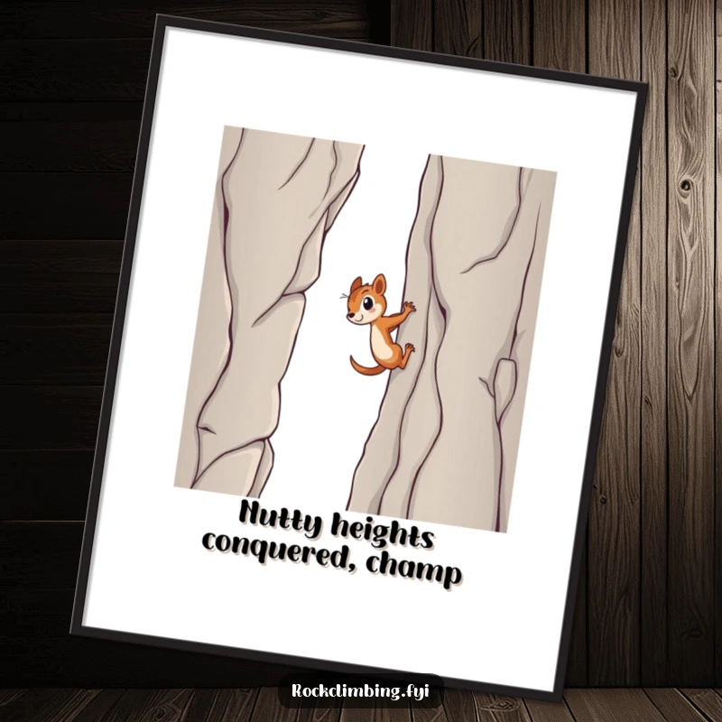 Funny Free Printable Wall Art: Determined squirrel with tiny claws scaling a sheer cliff face, humorous nature art.