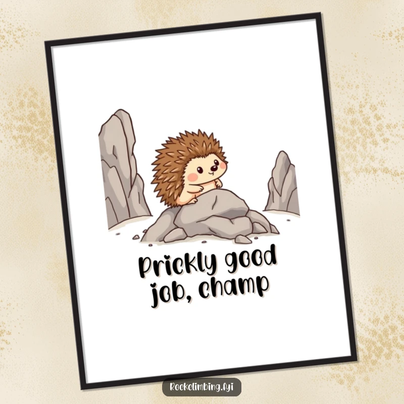 Funny Free Printable Wall Art: A brave hedgehog confidently inching sideways across a rocky outcrop, looking remarkably pleased.