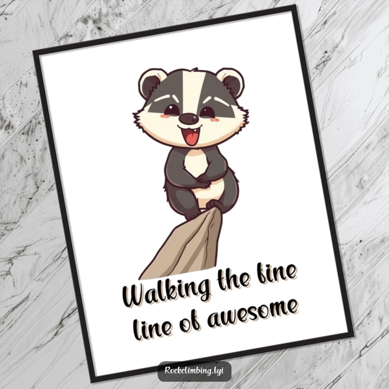 Funny Free Printable Wall Art: A cheerful badger expertly navigating a narrow ledge with confident steps, symbolizing balance and skill.