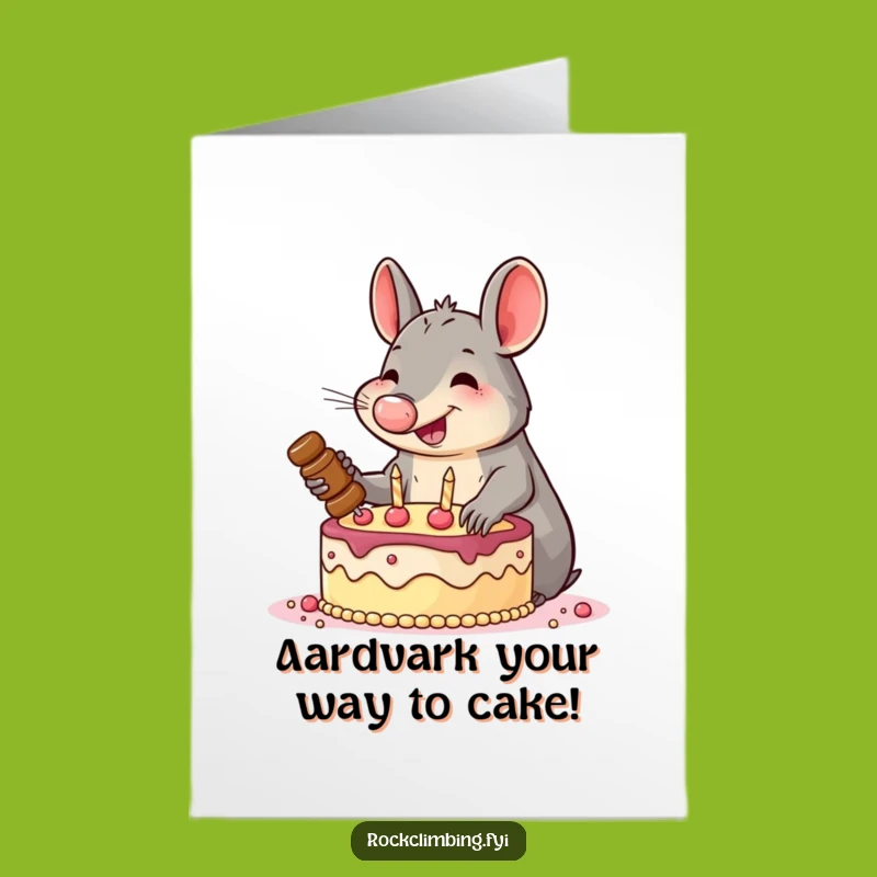 Aardvark Cake Climbing Birthday Card: Free Printable Funny Gift