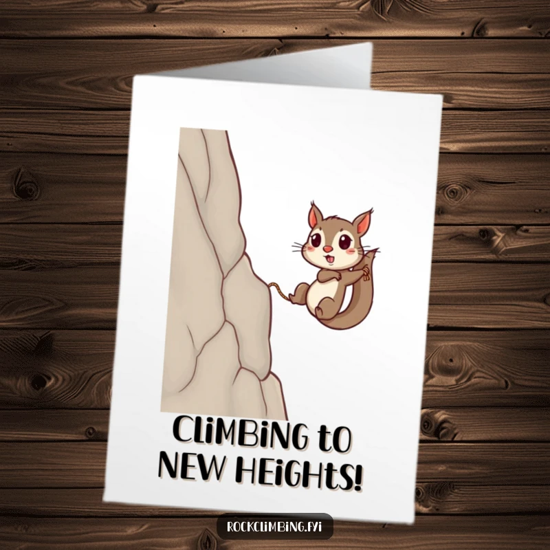 Funny Free Printable Birthday Card: Determined squirrel using a tiny rope to scale a massive cliff face.