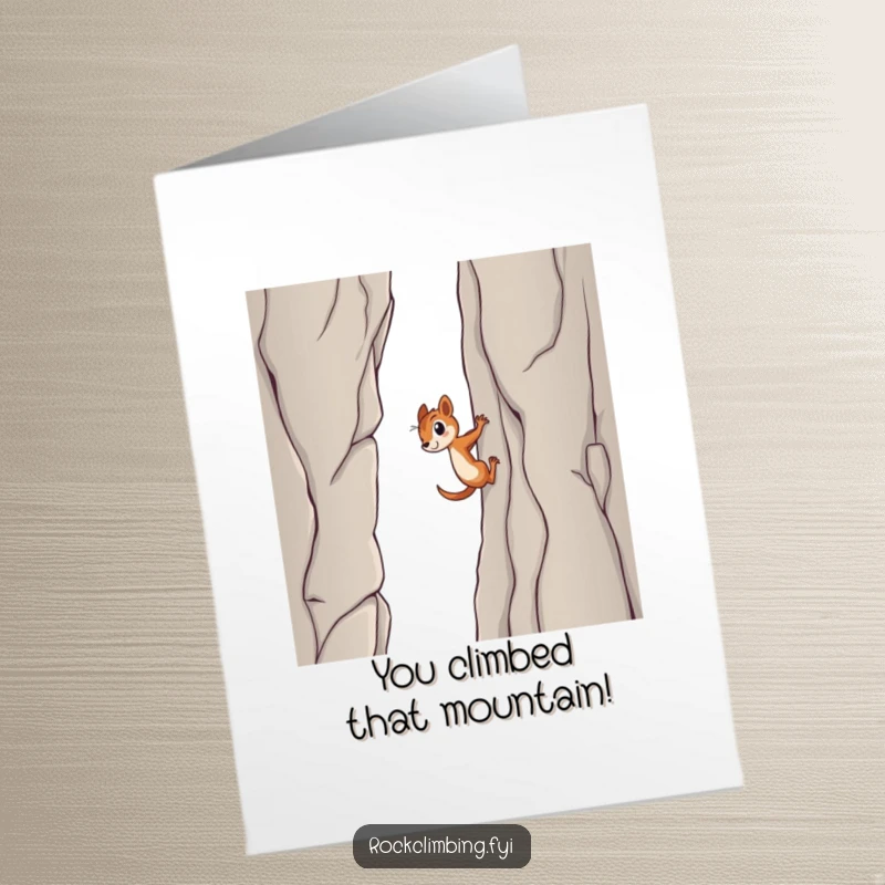 Funny Free Printable Congratulations Card: Determined squirrel scaling a cliff, symbolizing an epic achievement.