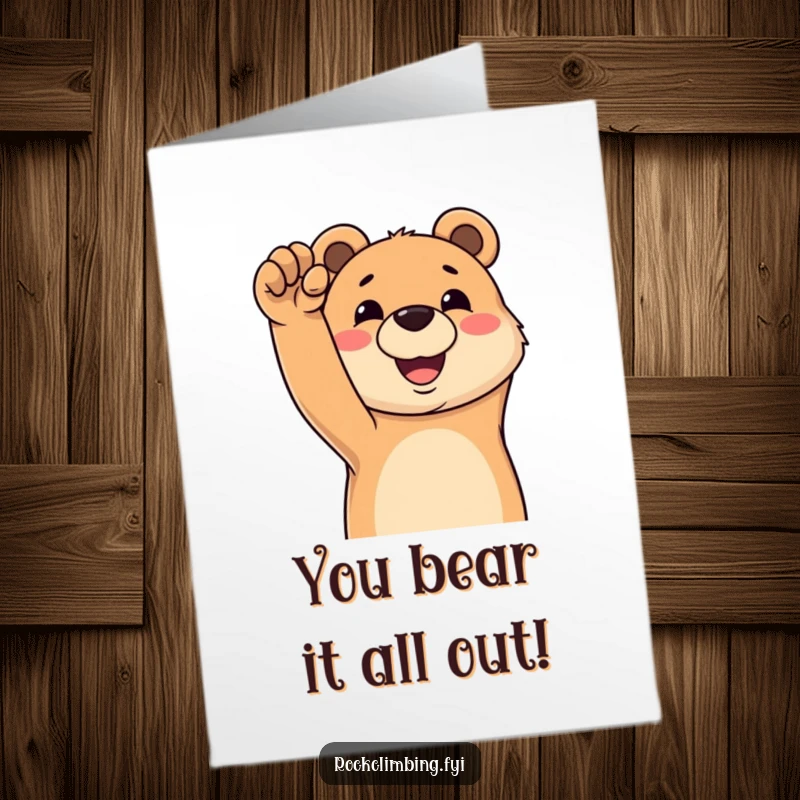 Funny Free Printable Congratulations Card: A cheerful bear with a big grin reaching for a tough, challenging climbing hold.