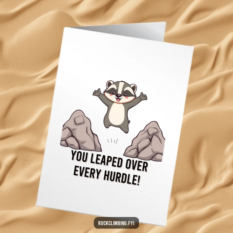 Funny Free Printable Congrats Card: Brave badger heroically leaping, celebrating your amazing achievement.