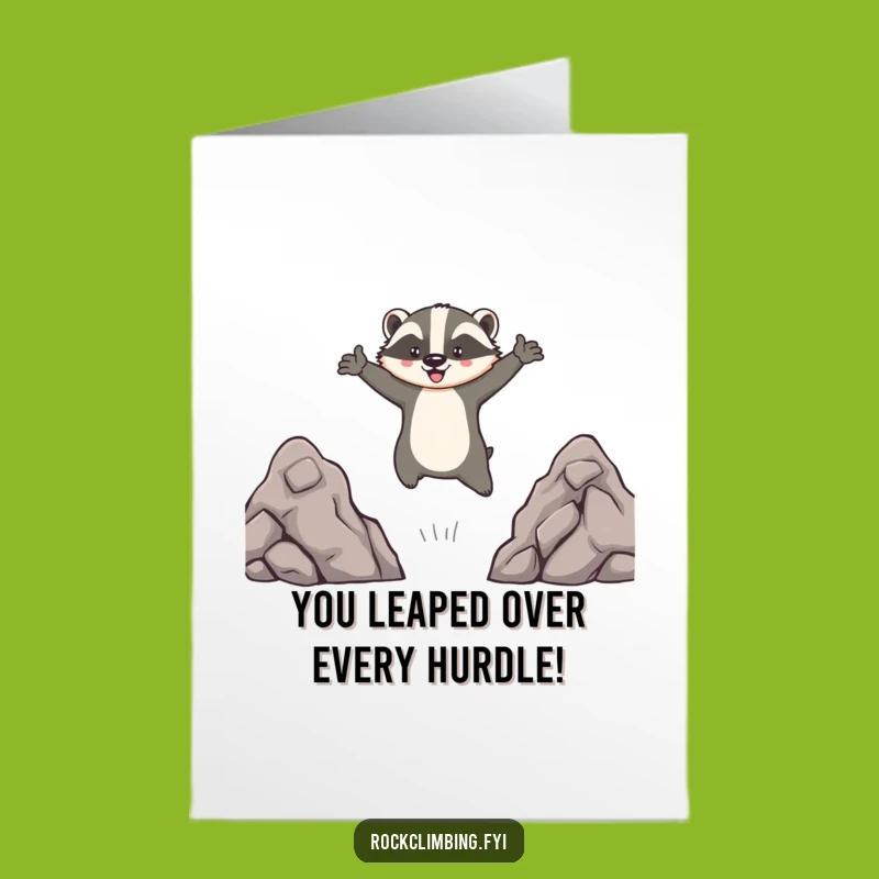 Free Printable Brave Badger Congrats Card - Hilarious Downloadable Achievement Gift