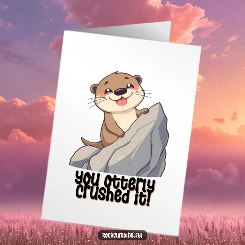 Funny Free Printable Congratulations Card: Otter triumphantly climbing a jagged rock with a massive grin.