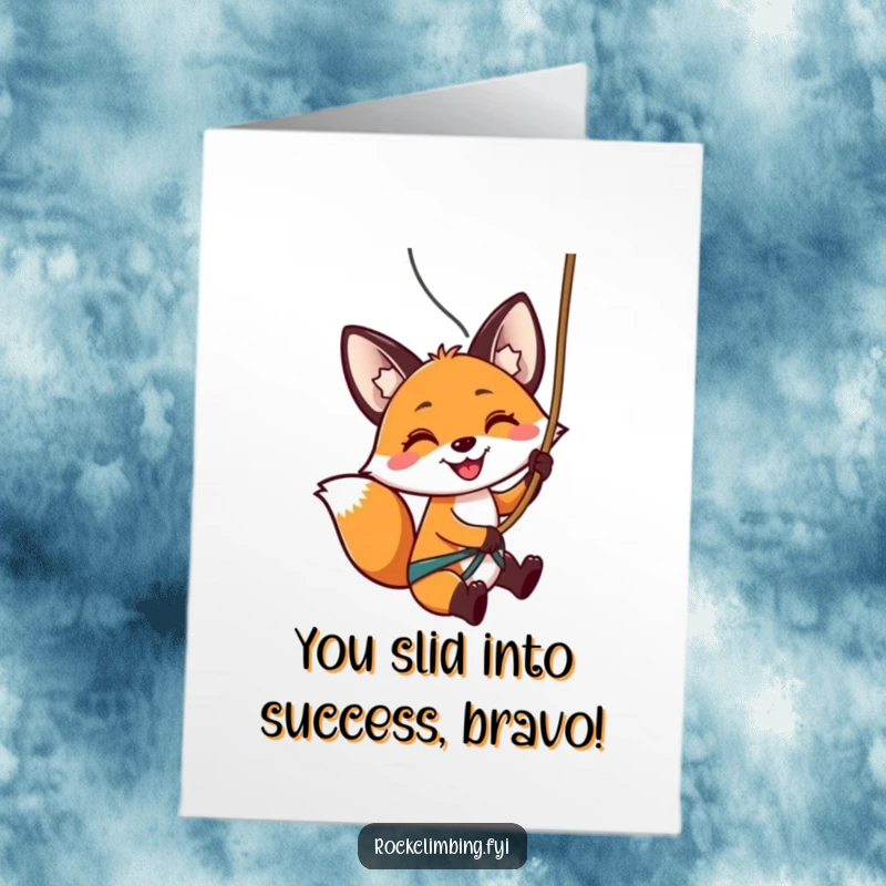 Funny Free Printable Congratulations Card: A smiling fox skillfully rappelling down a rock face, signifying reaching new heights.
