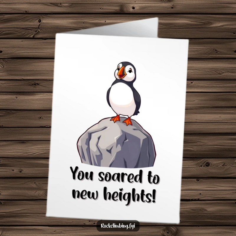 Funny Free Printable Congrats Card: Delighted puffin on a high rock, surveying the sea with pure joy.