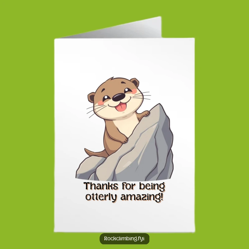 Free Printable Otter Thank You Card: Grinning Climber, Grateful Downloadable Message!