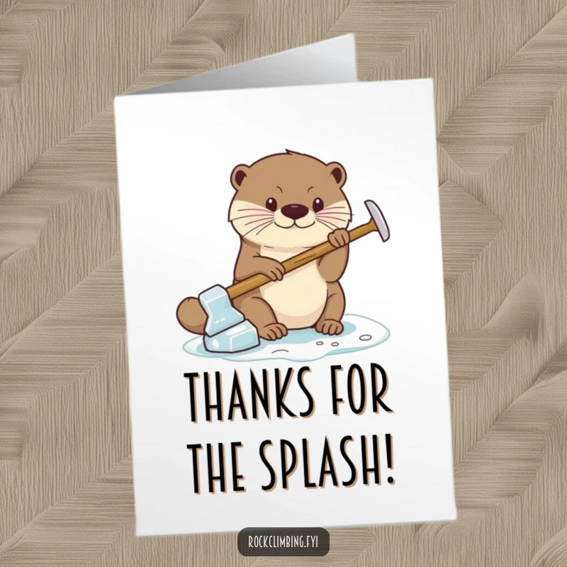 Funny Free Printable Thank You Card: An otter focused on grip with a miniature ice axe, a unique thank you.