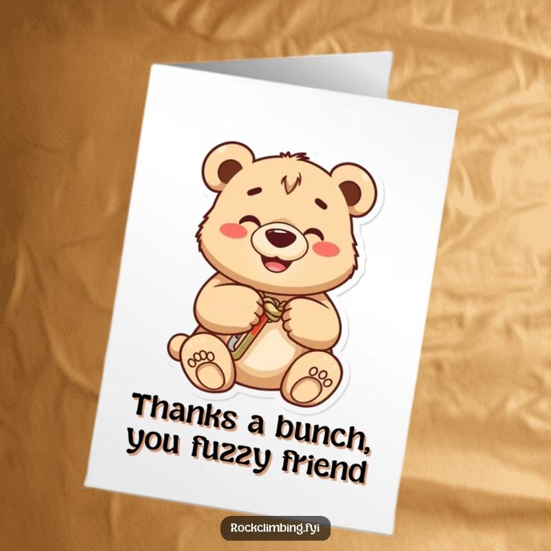 Funny Free Printable Thank You Card: Happy bear cub confidently places carabiner, showing appreciation and effort.