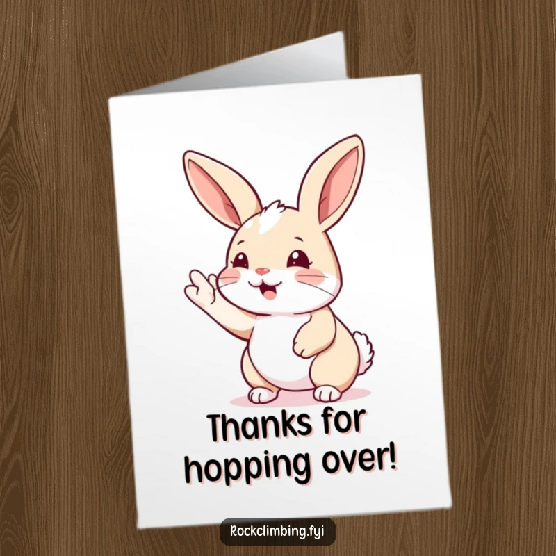 Funny Free Printable Thank You Card: A rabbit eagerly reaches for a handhold, conveying thanks and effort.