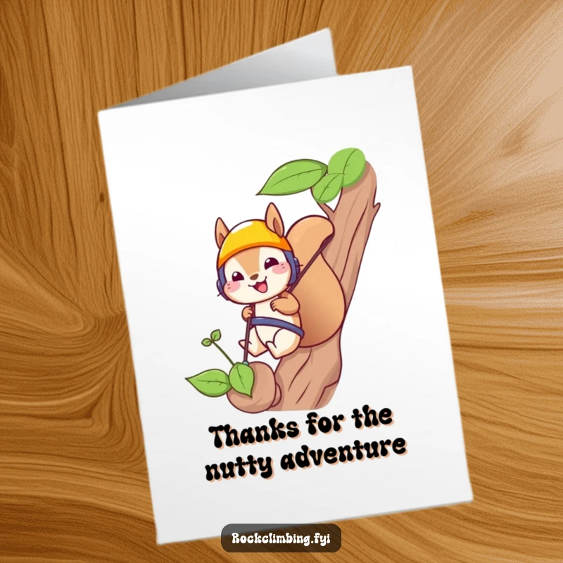 Funny Free Printable Thank You Card with a cheerful squirrel rappelling, expressing gratitude with an adventurous spirit.