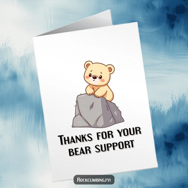 Funny Free Printable Thank You Card: a determined bear cub ascends a small cliff with its paws, perfect for a DIY thank you.