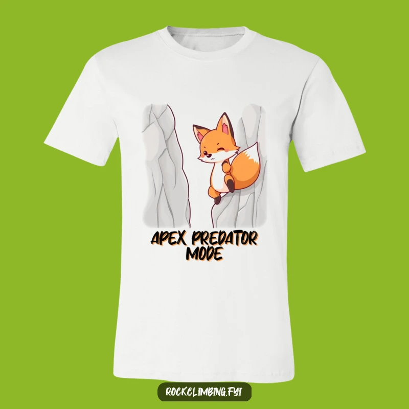 Funny Determined Fox T-Shirt, Cliff Climbing Motivation Tee, Humorous Adventure Apparel