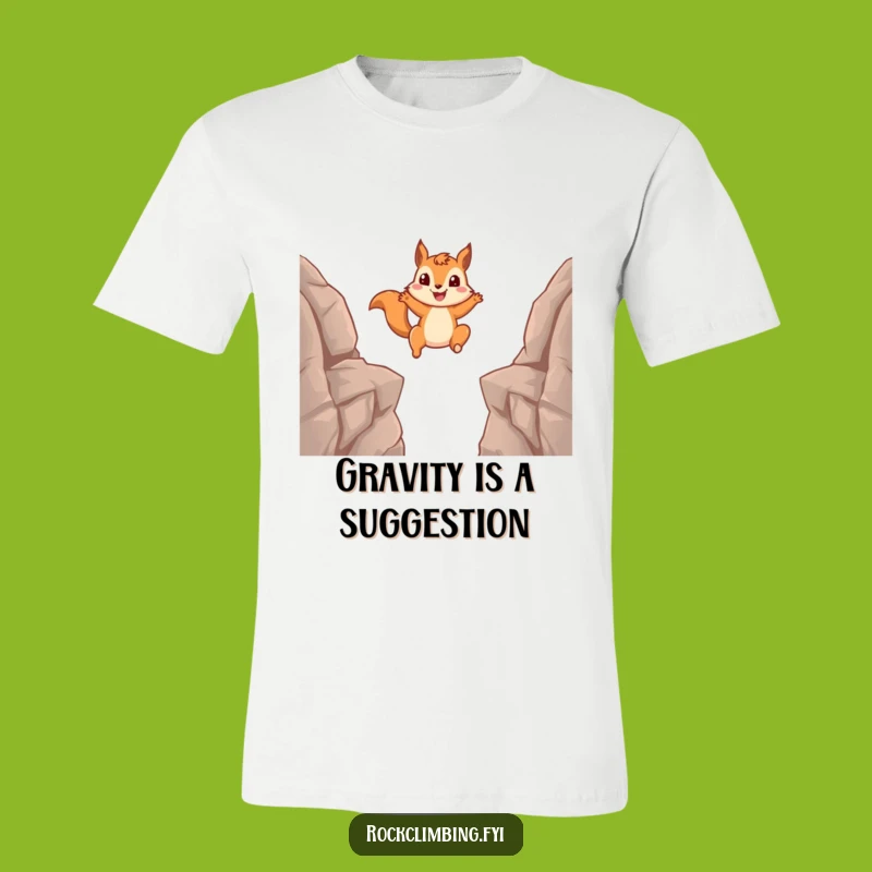 Funny Squirrel Leap T-Shirt: Conquer Your Day with This Hilarious Adventure Tee