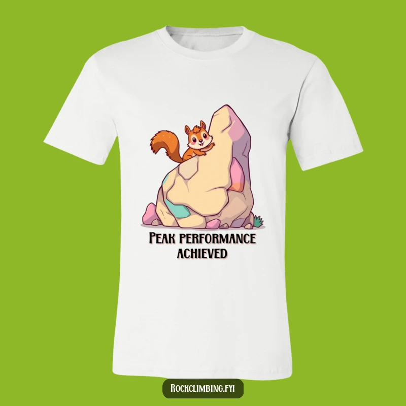 Funny Giddy Squirrel T-Shirt, Cartoon Rock Climber Fun, Great Funny Gift