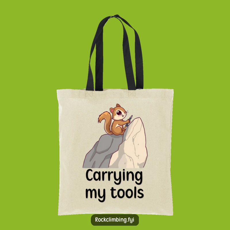 Funny Squirrel Rock Climber Tote Bag: Carry Your Ambition - A Practical Funny Gift